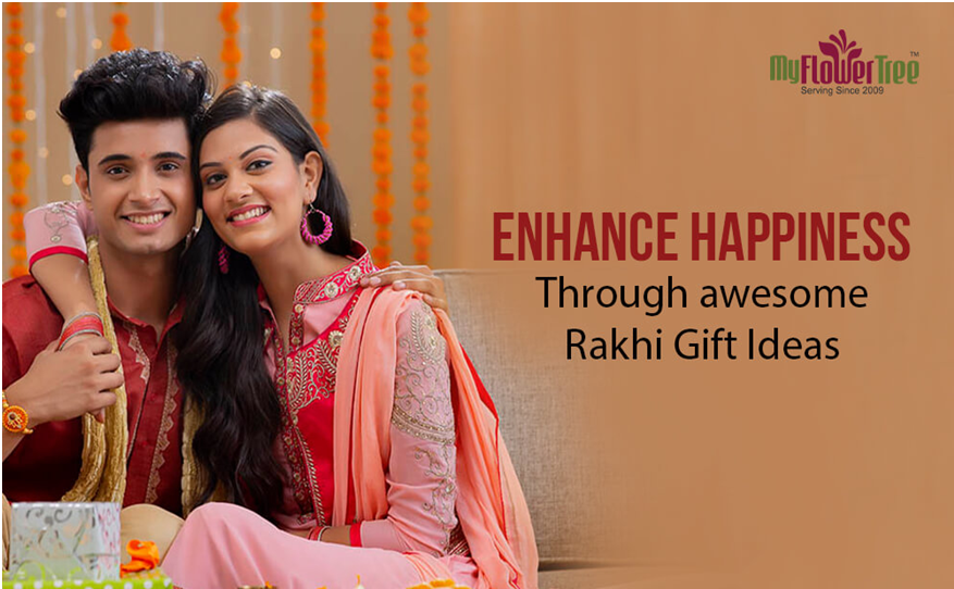 Enhance Happiness Through Awesome Rakhi Gift Ideas